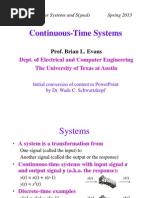 Continuous-Time Systems: Dept. of Electrical and Computer Engineering The University of Texas at Austin