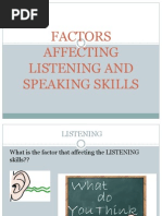 Factors Affecting Listening and Speaking Skills