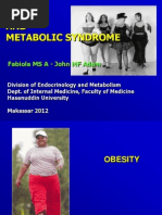 Kuliah - Obesity - Metabolic Syndrome 2012