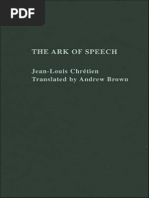 Chretien, Jean Louis - The Ark of Speech