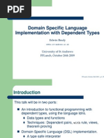 Domain Specific Language Implementation With Dependent Types