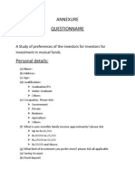 Annexure Questionnaire: A Study of Preferences of The Investors For Investors For Investment in Mutual Funds