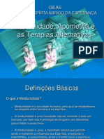 Mediunidade, Apometria e As Terapias Alternativas - Parte I