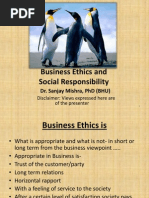 Business Ethics and Social Responsibility: Dr. Sanjay Mishra, PHD (Bhu)