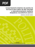 Comportamiento Dinámico de Puentes de Ferrocarril para Tráfico de Alta Velocidad y Reacondicionamiento Mediante Disipadores Viscoelásticos Pasivos