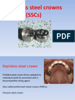 Stainless Steel Crowns (SSCS)