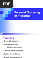 Personal Grooming of Presenter