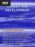 Gender and Development: FMS II Arlene Gabayno Focal Person