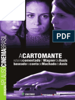 Wagner de Assis ( ) A Cartomante