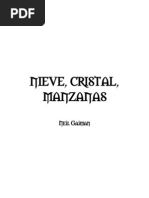 Neil Gaiman Nieve Cristal Manzanas