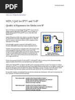 Mdi / Qoe For Iptv and Voip: Quality of Experience For Media Over Ip