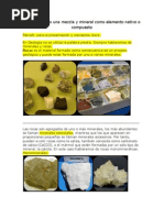 Roca Como Una Mezcla y Mineral Como Elemento Nativo o Compuesto