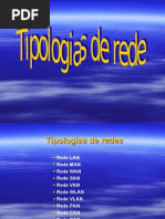 Tipologias de Redes