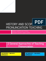 History and Scope of Pronunciation Teaching