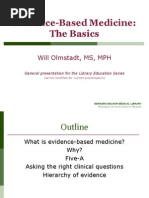 Evidence-Based Medicine: The Basics: Will Olmstadt, MS, MPH