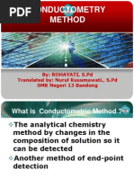 Conductometry Method: By: Rohayati, S.PD Translated By: Nurul Kusumawati., S.PD SMK Negeri 13 Bandung