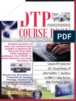 DTP Coursebook A Complete Text Book of Desktop Publishing For Everyone