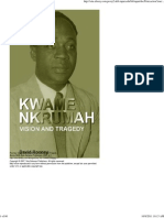 Kwame Nkrumah - Vision and Tragedy