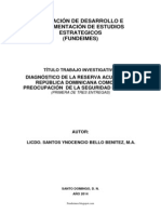 Diagnóstico de La Reserva Acuífera de República Dominicana Como Una Preocupación de La Seguridad Nacional (Primera de Tres Entregas) Del Autor: Licdo. Santos Ynocencio Bello Benitez, M.A.