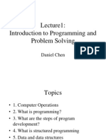 Introduction To Programming and Problem Solving: Daniel Chen