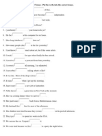 Mixed Tenses - Put The Verbs Into The Correct Tenses