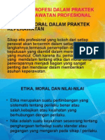 Etika Profesi Dalam Praktek Keperawatan Profesional