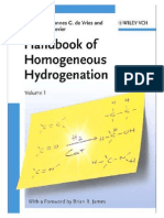 The Handbook of Homogeneous Hydrogenation 3527311610