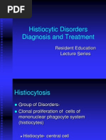 Histiocytic Disorders Diagnosis and Treatment: Resident Education Lecture Series