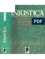 MOORE JR. Barrington - Injustiça - As Bases Sociais Da Obediência e Da Revolta