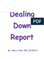 Dealing Down Project