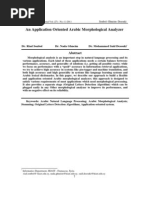 An Application Oriented Arabic Morphological Analyzer