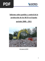 Informe Sobre Gestión y Control de La Produccion de Los RCD en España Periodo 2008 - 2011