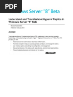 Understand and Troubleshoot Guide Hyper-V Replica in Windows Server 8 Beta