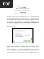 Experimental Stress Analysis Prof. K. Ramesh Department of Applied Mechanics Indian Institute of Technology, Madras