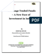 Exchange Traded Funds - A New Face of Investment in India - by Deepak