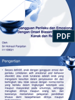 Gangguan Perilaku Dan Emosional Dengan Onset Biasanya Pada