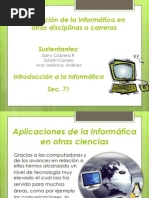 Aplicación de La Informática en Otras Disciplinas o