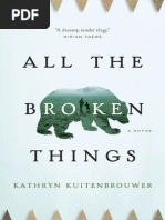 Reader's Guide: All The Broken Things by Kathryn Kuitenbrouwer