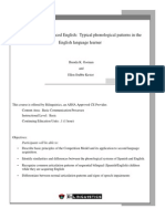 Spanish-Influenced English: Typical Phonological Patterns in The English Language Learner