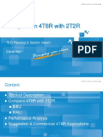 Comparison 4T8R With 2T2R