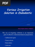 Various Irrigation Solution in Endodontic