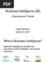 Business Intelligence (BI) : Overview and Trends