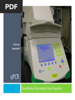 Quantitative Polymerase Chain Reaction: Lecture By: Yepy Hardi R