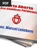 Dom Lefevbre - Carta Aberta Aos Católicos Perplexos