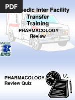 Paramedic Inter Facility Transfer Training: Pharmacology Review