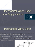 Mechanical Work Done in A Singly Excited System