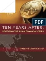 Ten Years After: Revisiting The Asian Financial Crisis