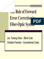 The Role of Forward Error Correction in Fiber-Optic System