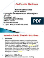 Application of Electrical Machines Electromagnetism: Review Analogies Between Electric and Magnetic Circuits Faraday's Law Motor Action