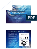 The Ellipsoid and The Reference Surface The Ellipsoid and The Reference Surface